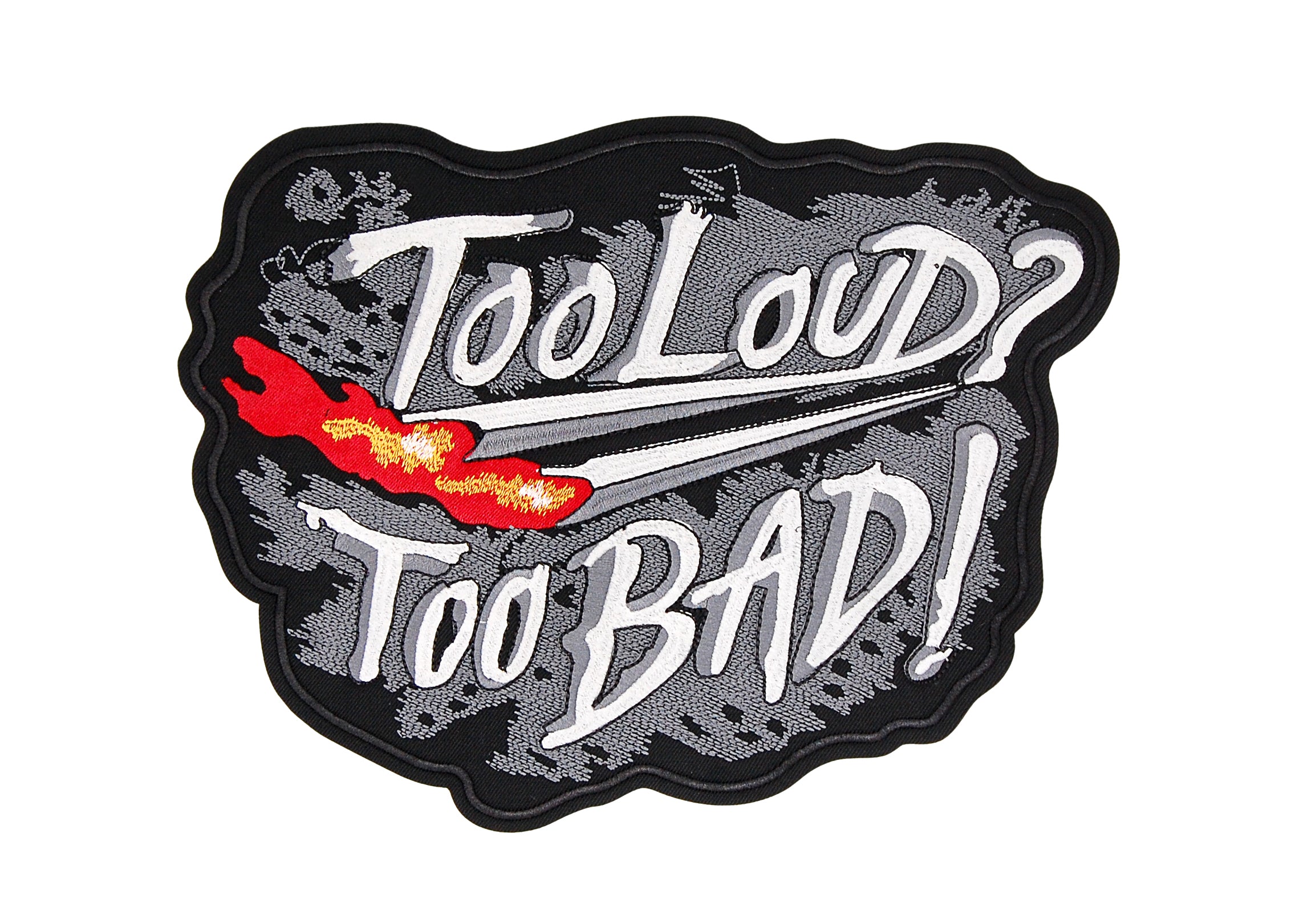 Too Loud Too Bad